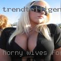 Horny wives fondling