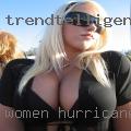 Women Hurricane, looking